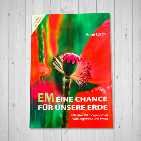 Anne Lorch - EM eine Chance für unsere Erde Cover - EM-Chiemgau