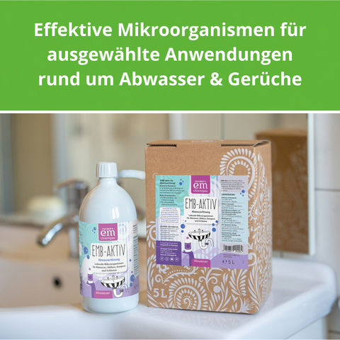 EM für ausgewählte Anwendungen rund um Abwasser und Gerüche