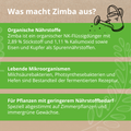 Zimba Flüssigdünger mit organischen Nährstoffen und lebenden Mikroorganismen, speziell für Pflanzen mit geringerem Nährstoffbedarf.
