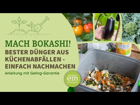 Video-Anleitung zur Herstellung von Bokashi