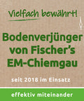 Bodenverjünger von Fischer's EM-Chiemgau