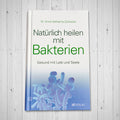 Natürlich-heilen-mit-Bakterien_Zschoke_Cover_EM-Chimegau
